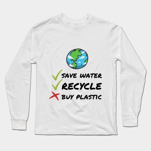 Recycle Shirt Planet Earth Greta Climate Change SOS Help Climate Strike Shirt Nature Future Natural Environment Cute Funny Gift Idea Long Sleeve T-Shirt by EpsilonEridani